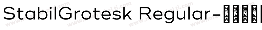 StabilGrotesk Regular字体转换